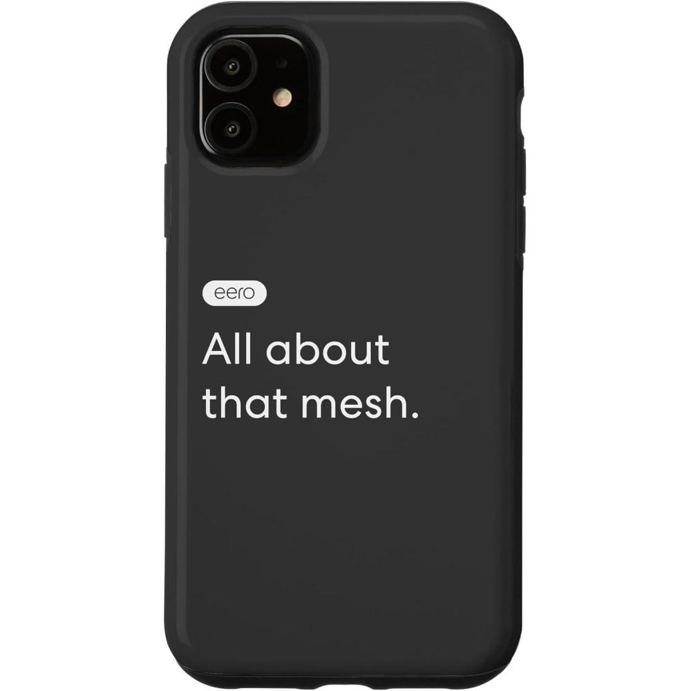 image:imageiPhone 15 eero Essentials All about that mesh CaseiPhone 11