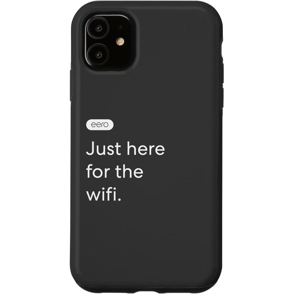 image:imageiPhone 15 eero Essentials Just Here for the Wifi CaseiPhone 11