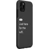 iPhone 15 eero Essentials ‘Just Here for the Wifi’ Case(iPhone 11 Pro Max)