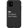 iPhone 15 eero Essentials “All about that mesh.” Case(iPhone 11)