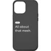 iPhone 15 eero Essentials “All about that mesh.” Case(iPhone 14 Pro Max)