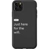 iPhone 15 eero Essentials ‘Just Here for the Wifi’ Case(iPhone 11 Pro Max)
