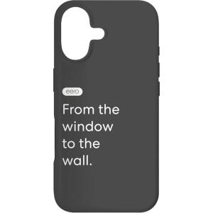 eero Essentials from The Window to The Wall. Case for iPhone 16(iPhone 17)