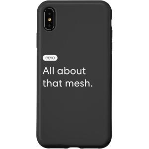 iPhone 15 eero Essentials “All about that mesh.” Case(iPhone XS Max)