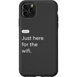 iPhone 15 eero Essentials ‘Just Here for the Wifi’ Case(iPhone 11 Pro Max)