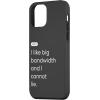 iPhone 15 eero Essentials “I like big bandwidth and I cannot lie.” Case(iPhone 12 mini)