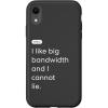 iPhone 15 eero Essentials “I like big bandwidth and I cannot lie.” Case(iPhone XR)